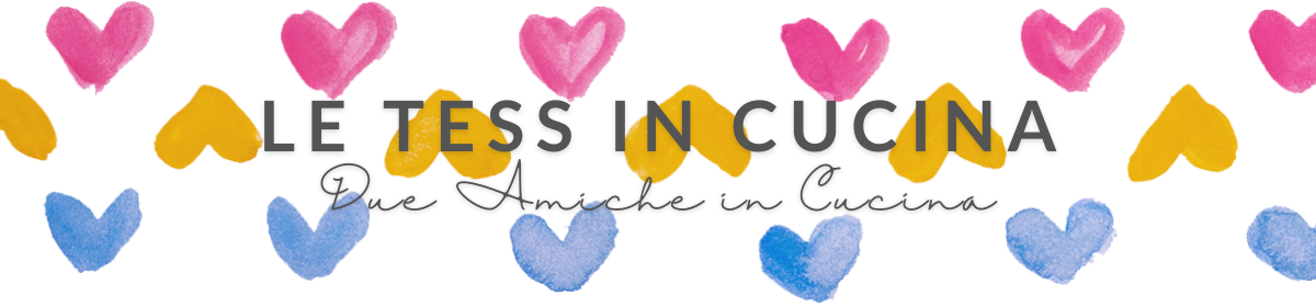 Le Tess in Cucina